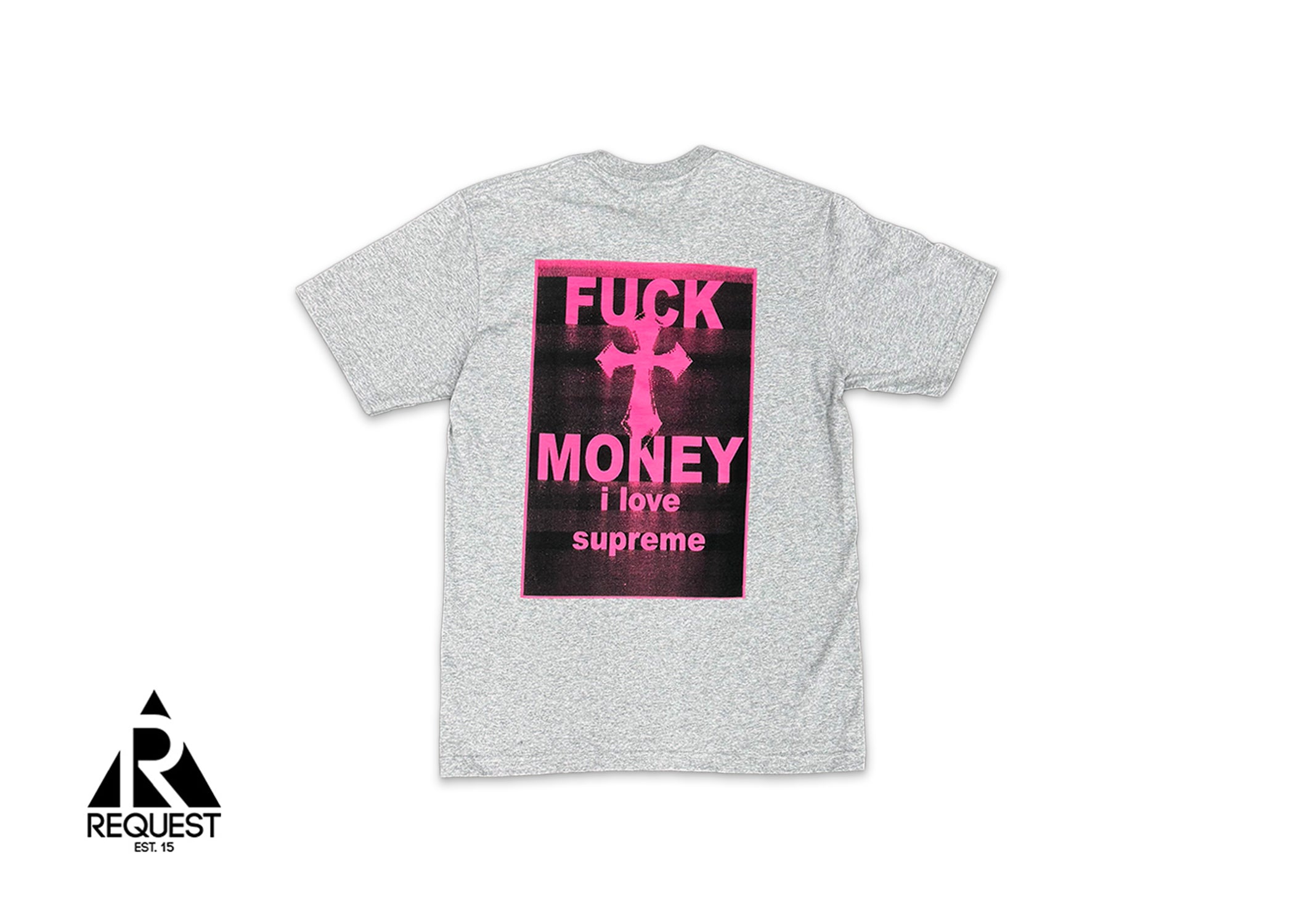 Supreme, F*ck Money Tee "Grey"