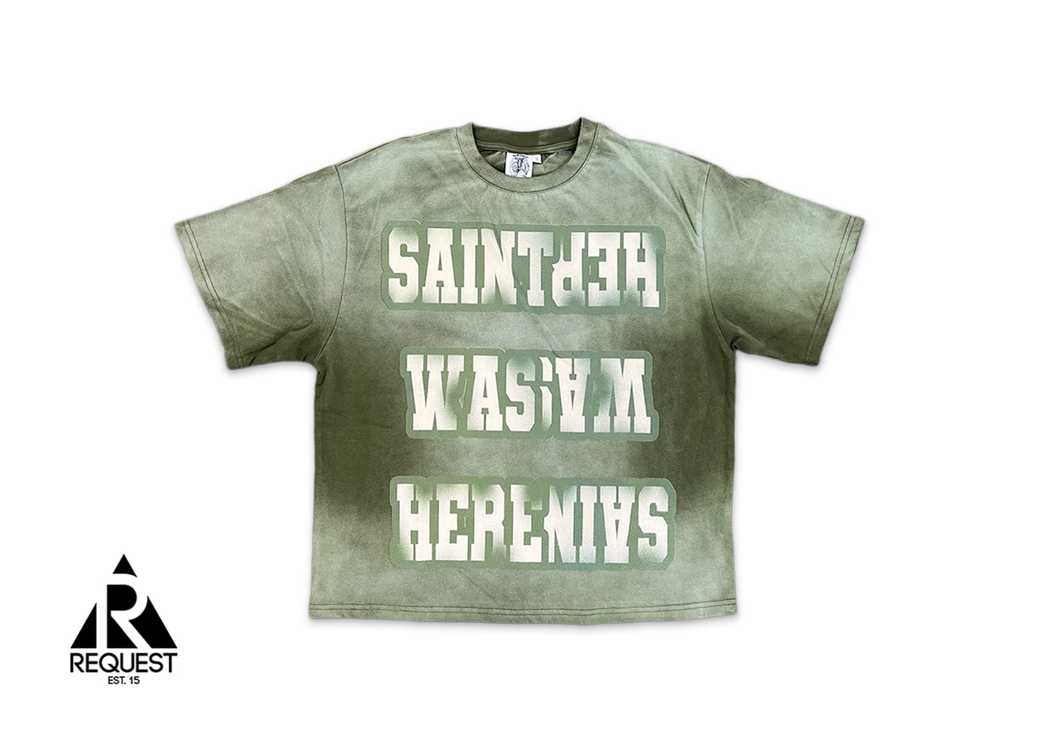 Saint Was Here Tee "Green"